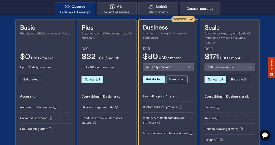 #Hotjar's pricing page includes several options for users to choose from, including a free forever Basic plan with up to 35 daily sessions and unlimited heatmaps