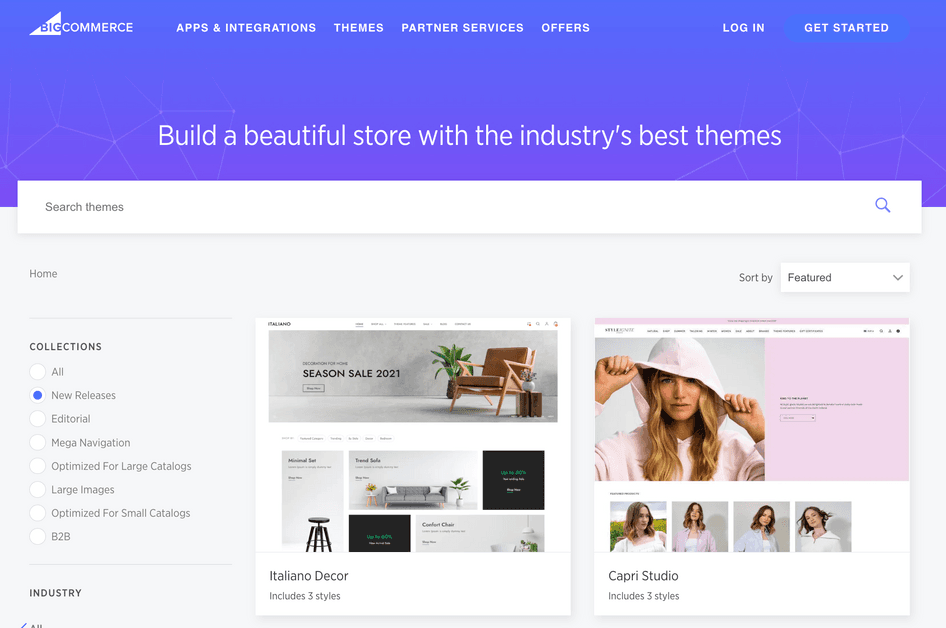 #You can search the themes in BigCommerce’s library by industry and collection to find one that suits your business. 