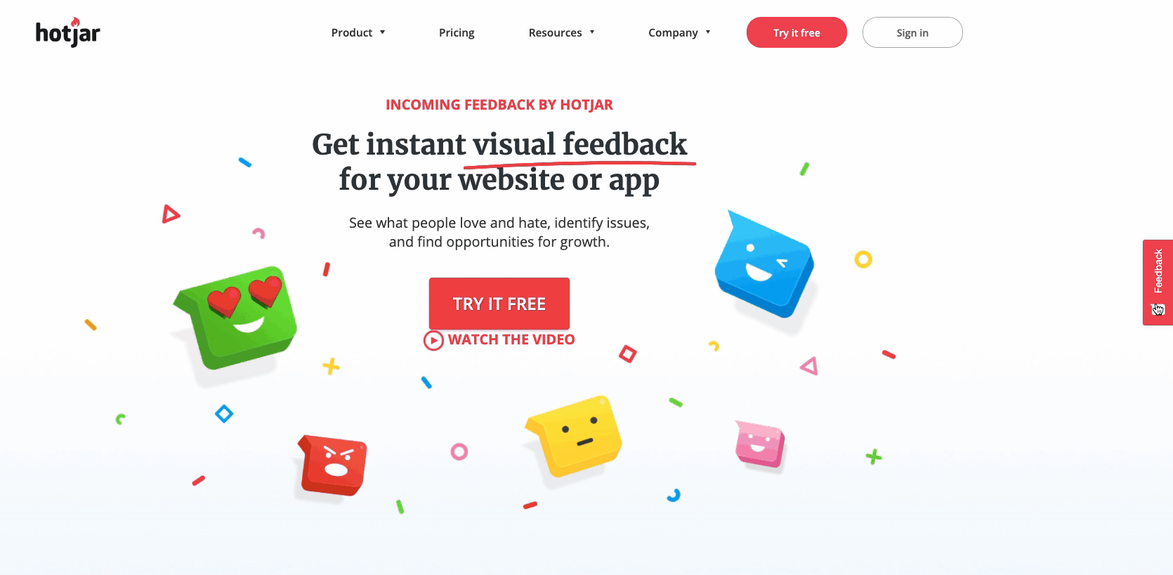 #Hotjar’s incoming feedback widget lets you collect voice of the customer (voc) feedback.