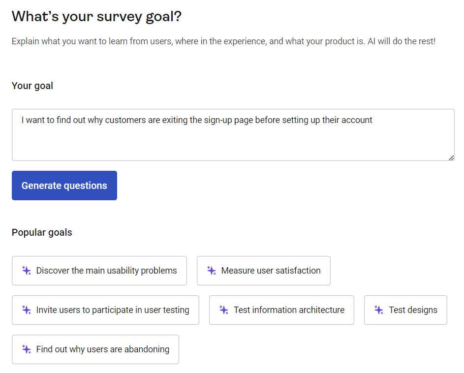 #Choose from popular survey goals or write your own survey objective, and AI takes care of the rest