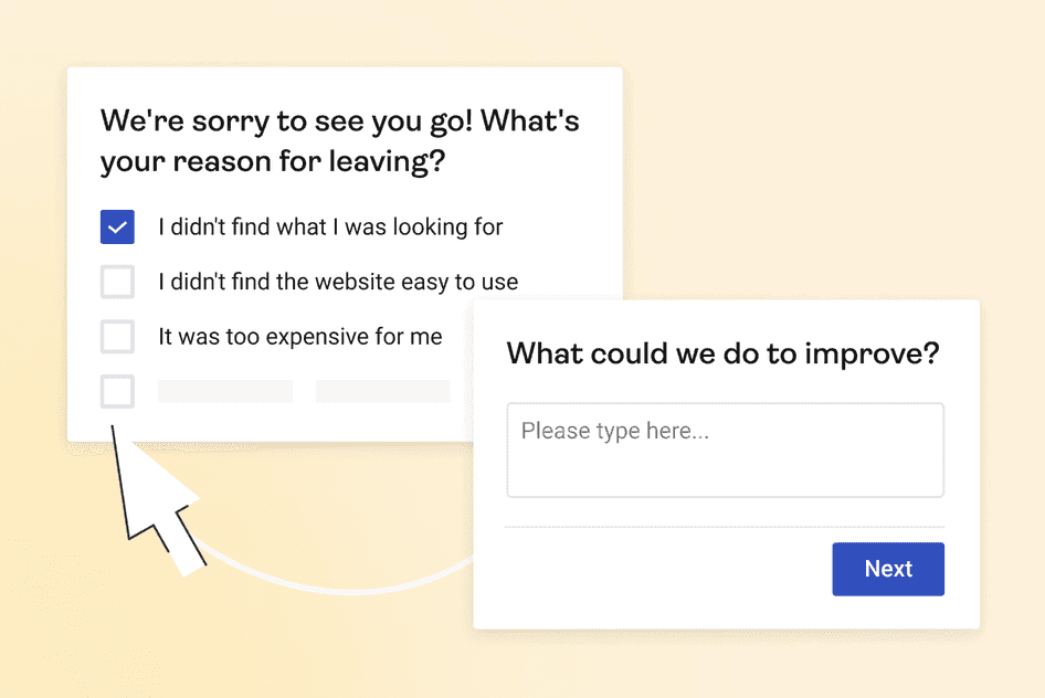 #Use Hotjar to ask website visitors why they’re leaving with an exit-intent survey